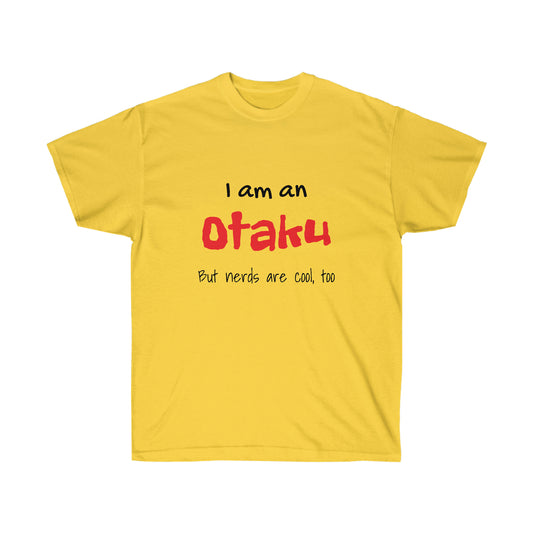 Otakuzoid T-Shirt - I am an Otaku, but nerds are... Anime, Manga, Otaku, game fans